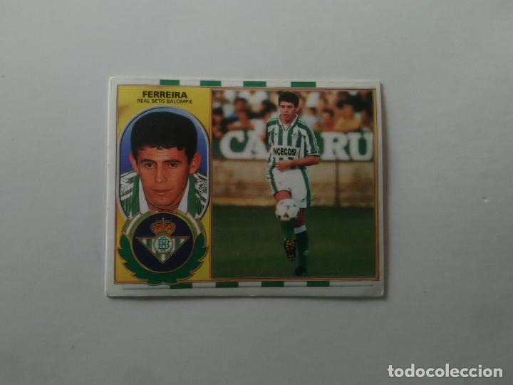Figurine di Calcio: &Uacute;LTIMO FICHAJE 16 FERREIRA BETIS CROMO FUTBOL LIGA EDICIONES ESTE 1996-1997 96-97