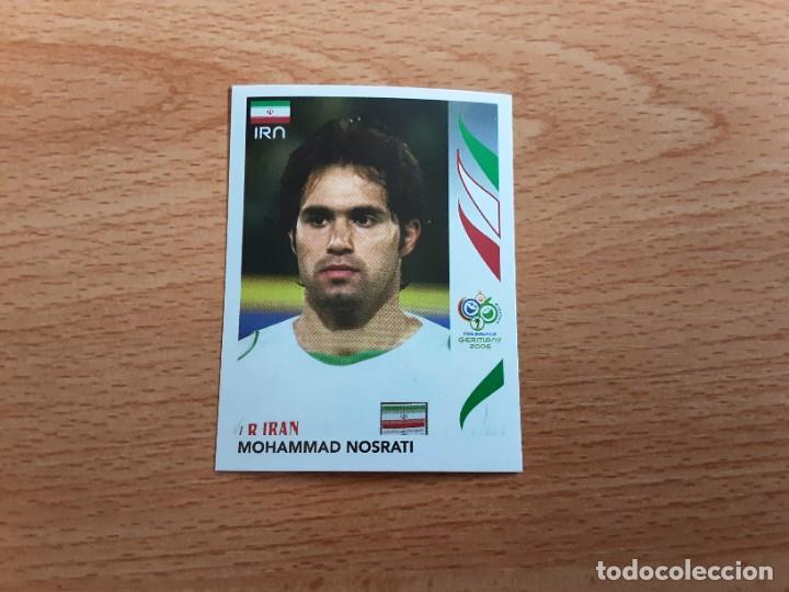 Football Stickers: CROMO FUTBOL MUNDIAL 2006 EDITORIAL PANINI 276.NOSRATI-IRAN-NUNCA PEGADO