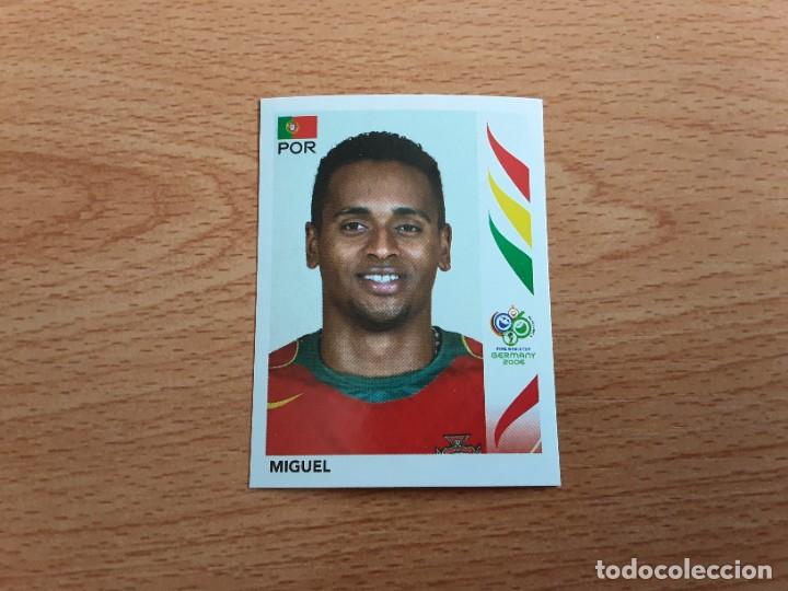 Figurine di Calcio: CROMO FUTBOL MUNDIAL 2006 EDITORIAL PANINI 287.MIGUEL-PORTUGAL-NUNCA PEGADO