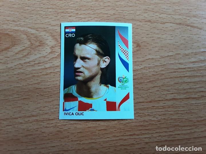 Cromos de F&uacute;tbol: CROMO FUTBOL MUNDIAL 2006 EDITORIAL PANINI 413.OLIC-CROACIA-NUNCA PEGADO