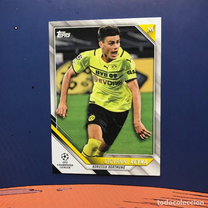 Fu&szlig;ball-Sticker: GIOVANNI REYNA 153 - BORUSSIA DORTMUND BVB- TOPPS UCL CHAMPIONS LEAGUE 2021 2022 - COMO NUEVO