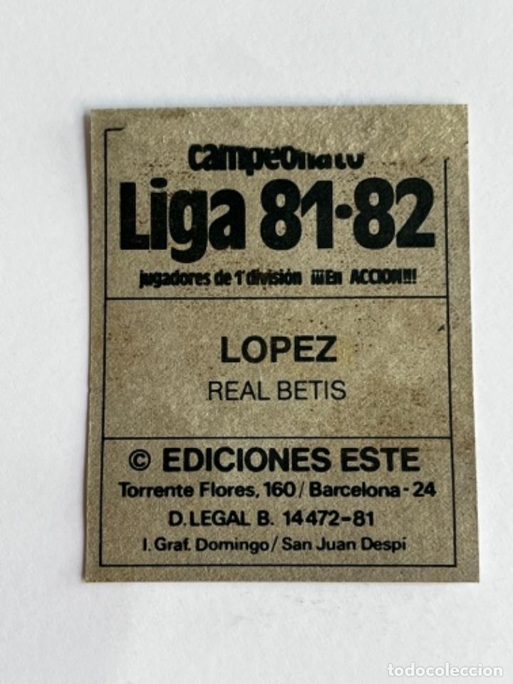 Cromos de f&uacute;tbol: 35. CROMO ESTE DESPEGADO 1981-1982 L&Oacute;PEZ - Foto 2