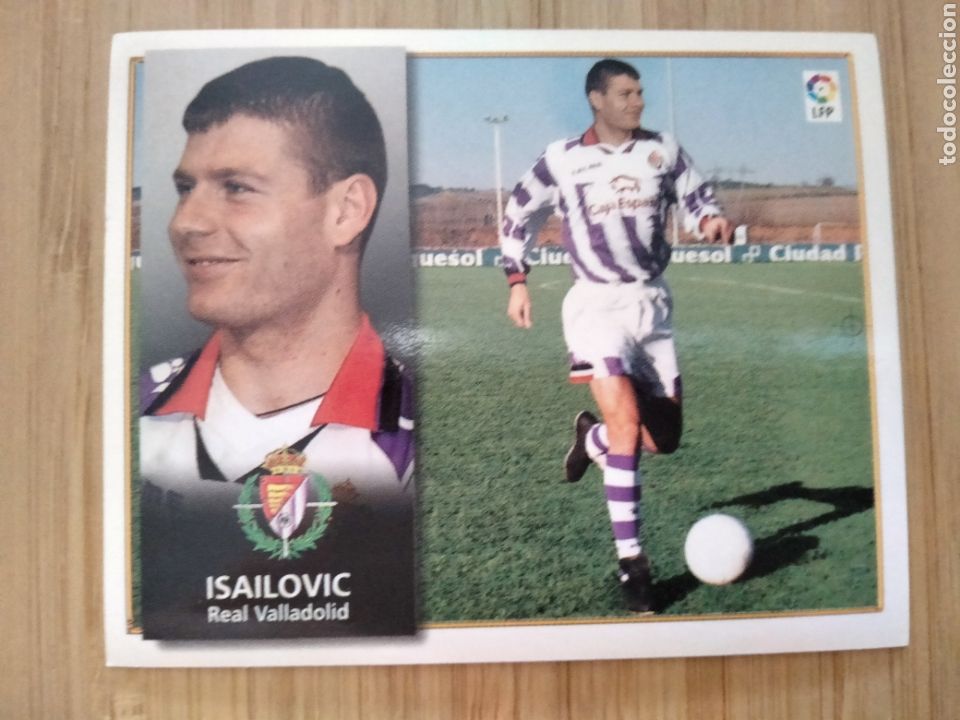 Cromos de f&uacute;tbol: ISAILOVIC REAL VALLADOLID EDICIONES ESTE 98 99 1998 1999 SIN PEGAR CROMO FUTBOL UNIFICO ENVIOS