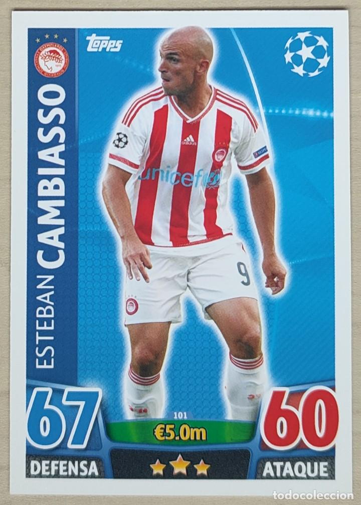 Cromos de f&uacute;tbol: 101 CAMBIASSO OLYMPIAKOS FICHA CARDS UEFA CHAMPIONS LEAGUE MATCH ATTAX TOPPS 2015 2016 15 16