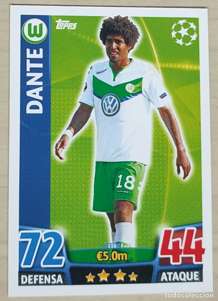 Cromos de f&uacute;tbol: 116 DANTE WOLFSBURGO FICHA CARDS UEFA CHAMPIONS LEAGUE MATCH ATTAX TOPPS 2015 2016 15 16