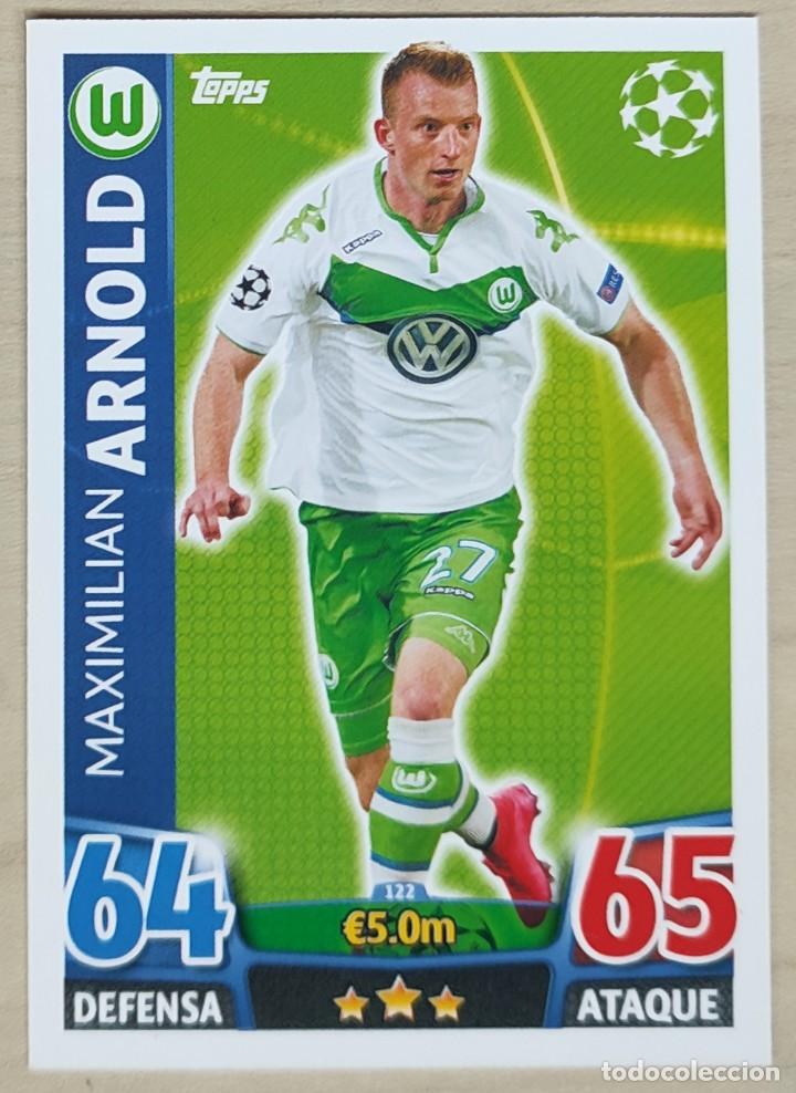 Fu&szlig;ball-Sticker: 122 ARNOLD WOLFSBURGO FICHA CARDS UEFA CHAMPIONS LEAGUE MATCH ATTAX TOPPS 2015 2016 15 16