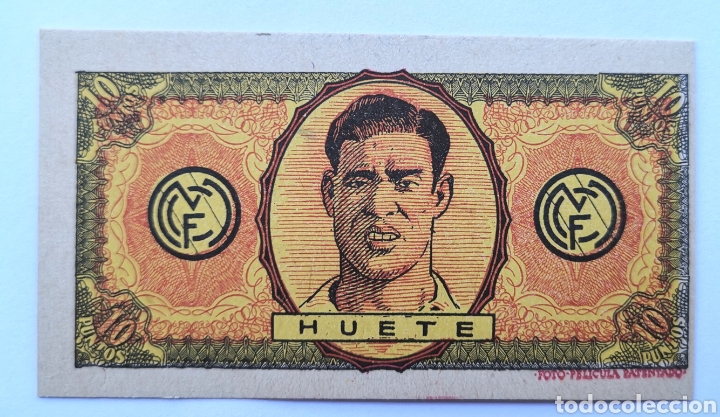 Fu&szlig;ball-Sticker: Cromo Billete Huete - Real Madrid Club de F&uacute;tbol - Vale por 10 Puntos Jugador - A&ntilde;os 40