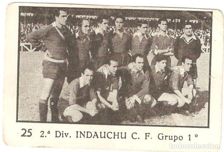 Cromos de Futebol: CROMO FUTBOL INDAUCHU C.F. LIGA 1955-56 2&ordm; DIVISION GRUPO 1 A&Ntilde;O 1955-1956 6 X 4 CENTIMETROS