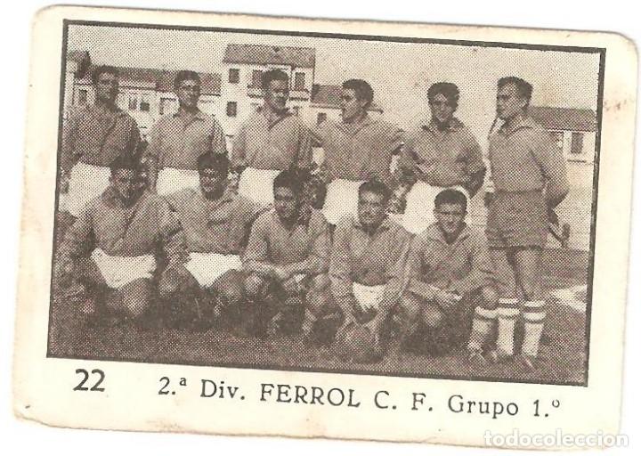 Cromos de Futebol: CROMO FUTBOL FERROL C.F. LIGA 1955-56 2&ordm; DIVISION GRUPO 1 A&Ntilde;O 1955-1956 6 X 4 CENTIMETROS