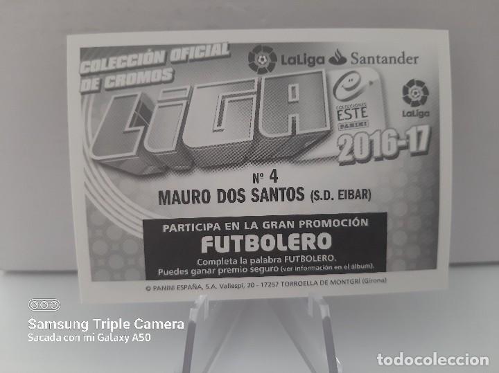 Cromos de f&uacute;tbol: MAURO DOS SANTOS #4 SD EIBAR ESTE 2016-17 2016 2017 - Foto 2