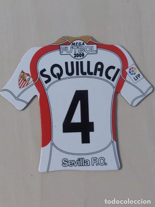 Figurine di Calcio: N&ordm; 4 SQUILLACI - MEGA FUTBOL MAGNETS IMAN LIGA 2009 - 08 09 - CAMISETA - SEVILLA