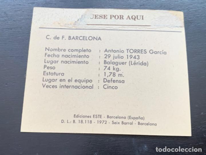 Cromos de f&uacute;tbol: CROMO BARCELONA 72-73 ESTE TORRES - Foto 2