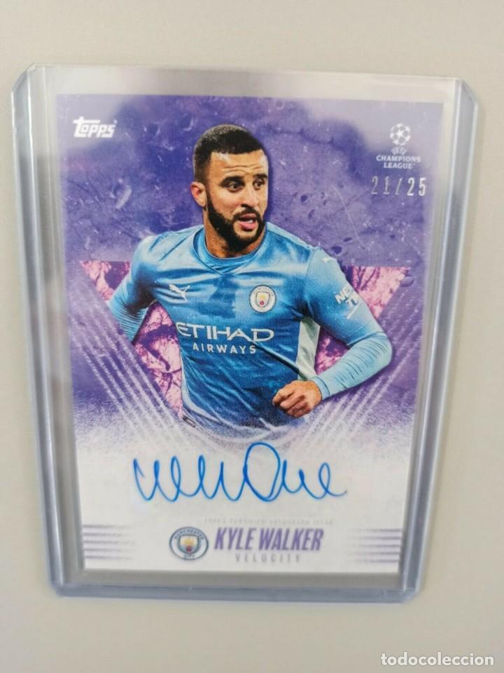 21/25 kyle walker 21 22 manchester city topps ” - Buy Collectible 