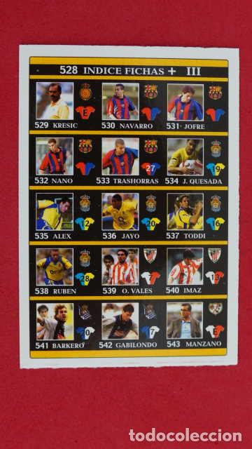 Football Stickers: INDICE FICHAS + III, MUNDICROMO, LIGA 2001/2002, MUNDI CROMO 01/02, NUMERO 528.