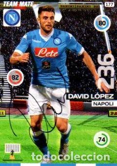 Figurine di Calcio: CROMO FIRMADO - AUTOGRAFO FUTBOL - DAVID LOPEZ - NAPOLES