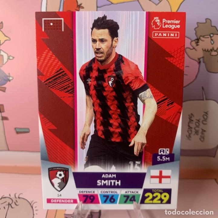 Cromos de F&uacute;tbol: ADAM SMITH 14 - BORNEMOUTH - PANINI ADRENALYN XL PREMIER LEAGUE 2022 2023 - NUEVA