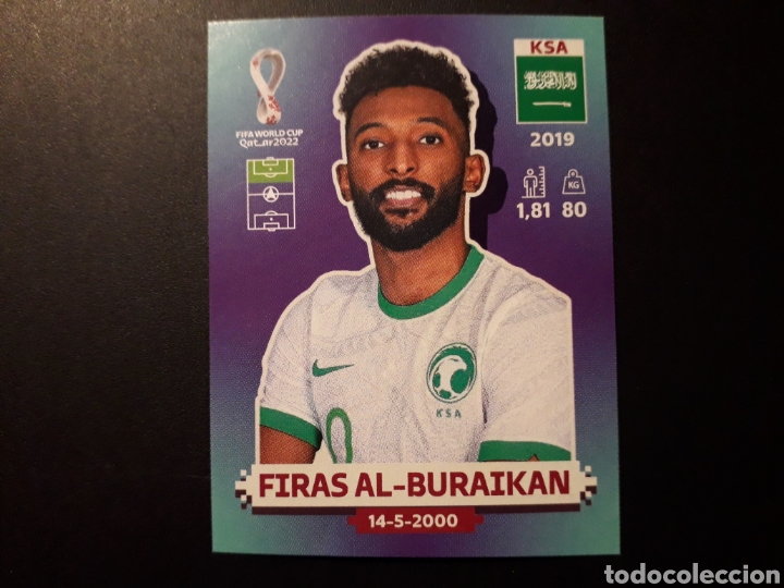 Cartes &agrave; collectionner de Football: FIRAS AL BUKAIKAN ARABIA SAUD&Iacute; N&deg; 18 COPA MUNDIAL DE F&Uacute;TBOL QATAR 2022 22 PANINI PEDIDO M&Iacute;NIMO 3&euro;