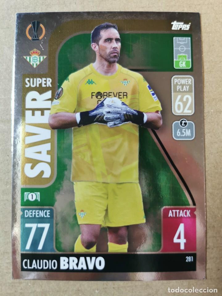 Figurine di Calcio: Cromos de F&uacute;tbol: 281 BRAVO - SUPER SAVER - REAL BETIS - CHAMPIONS UCL - MATCH ATTAX TOPPS 2021 2022