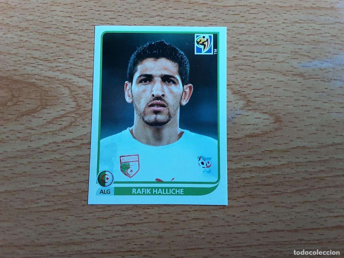 Cromos de F&uacute;tbol: CROMO FUTBOL MUNDIAL 2010 PANINI 227.HALLICHE-ARGELIA-NUNCA PEGADO