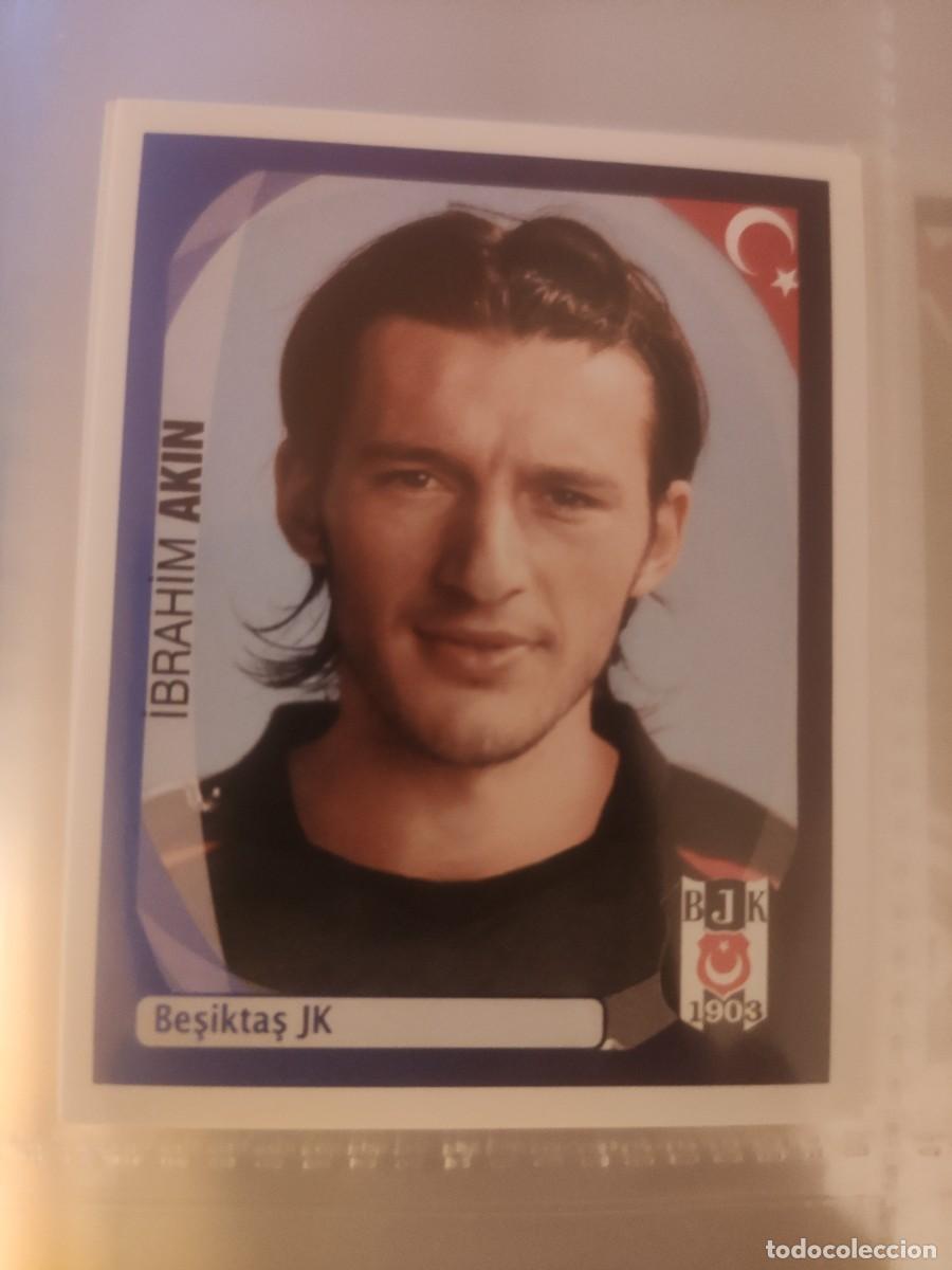 Fu&szlig;ball-Sticker: 89 PANINI CHAMPIONS LEAGUE 07 08 IBRAHIM AKIN - BEŞIKTAŞ JK -- 2007 2008 CROMO NUNCA PEGADO