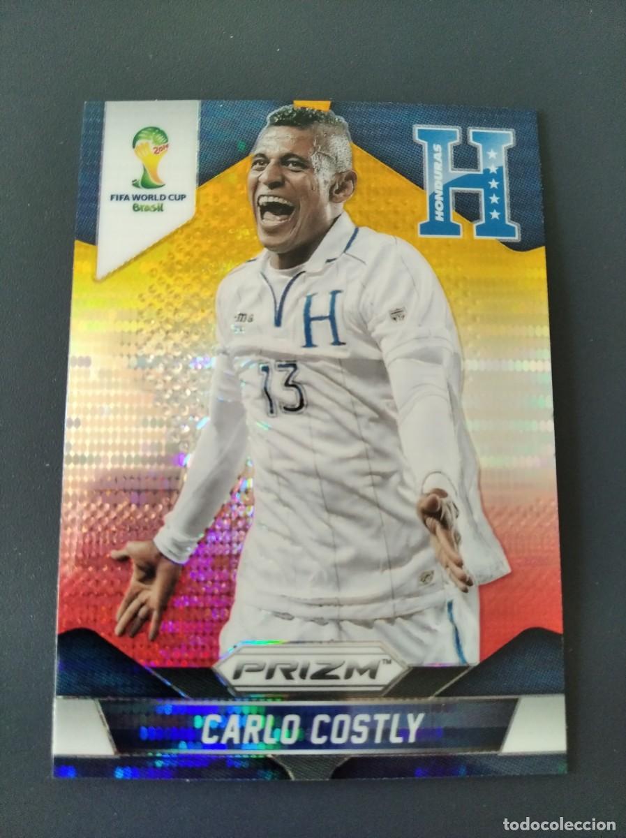 Cromos de F&uacute;tbol: Prizm Mundial Brasil 2014,Honduras,Carlo Costly (N&deg;115,BRILLANTE ESPECIAL).