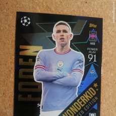 Cromos de Fútbol: TOPPS MATCH ATTAX 22/23 CARD LIMITED EDITION WONDERKID FODEN MANCHESTER CITY LE WO 1. Lote 366674651