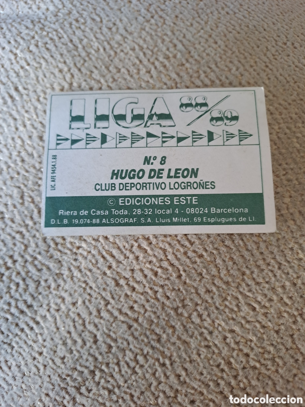 Cromos de f&uacute;tbol: EDICIONES ESTE 88 89 HUGO DE LEON PEGAR LOGRO&Ntilde;ES SIN PEGAR - Foto 2