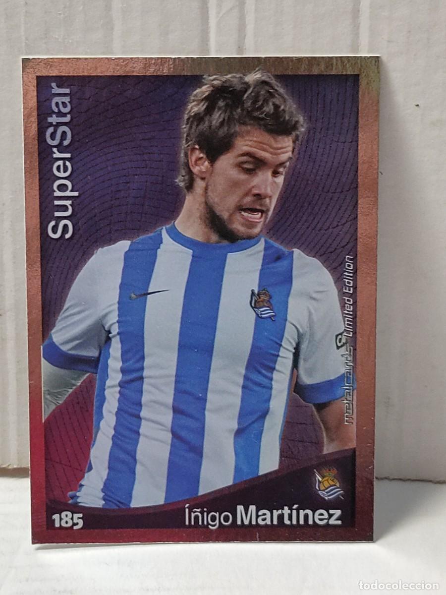 Figurine di Calcio: Cromo Mundicromo Quiz 2015 - METALCARDS LIMITED EDITION -SUPERSTAR - TOP BRILLO &Iacute;&Ntilde;IGO MART&Iacute;NEZ 185