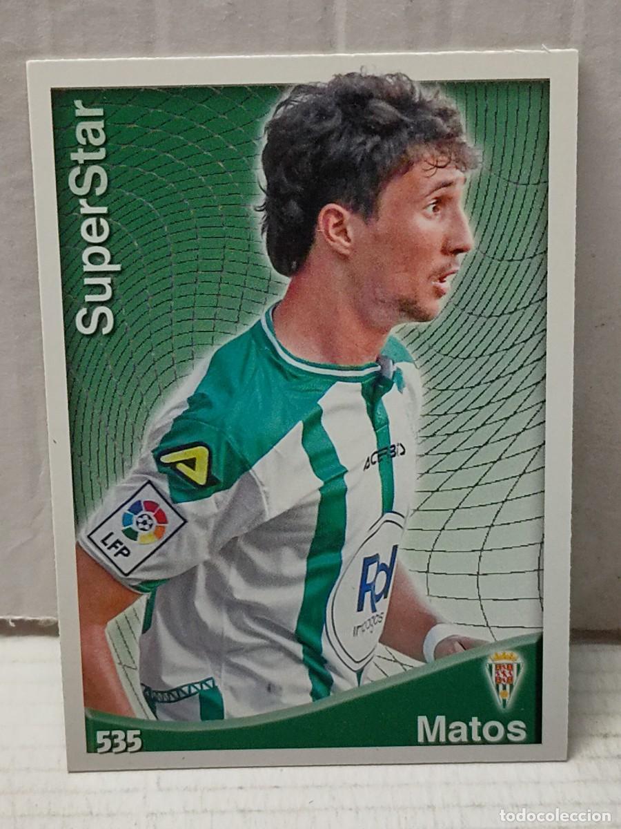 Figurine di Calcio: Cromo Mundicromo Quiz Las Fichas de la Liga 2015 14 15 - SUPERSTAR - MATOS 535
