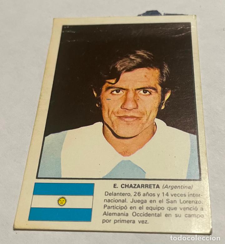 Cromos de f&uacute;tbol: DISGRA MUNICH 1974 CROMO FUTBOL WORLD ASES MUNDIAL 74 E. CHAZARRETA Argentina Despegado