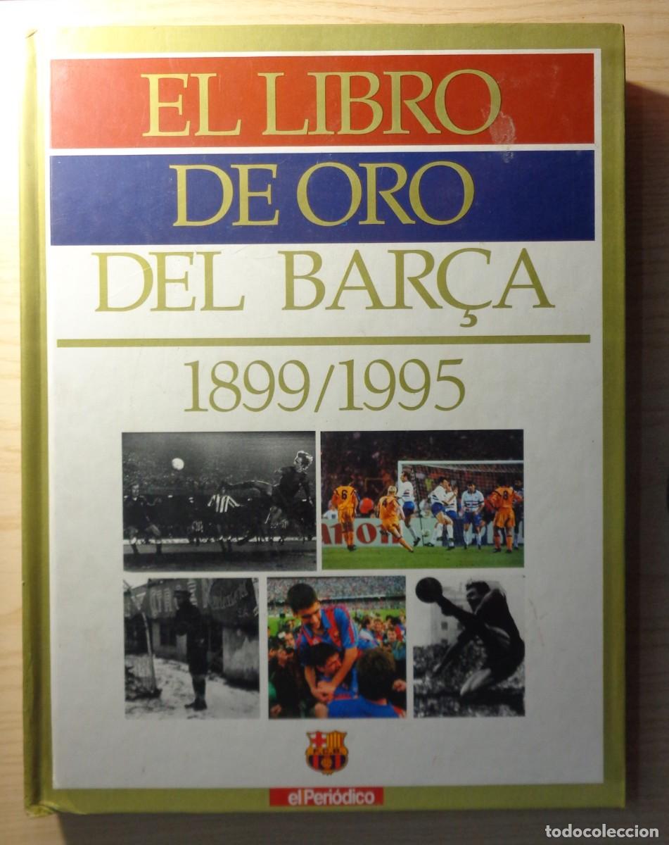 Cromos de F&uacute;tbol: ALBUM 'EL LIBRO DE ORO DEL BAR&Ccedil;A 1899/1995' COMPLETO