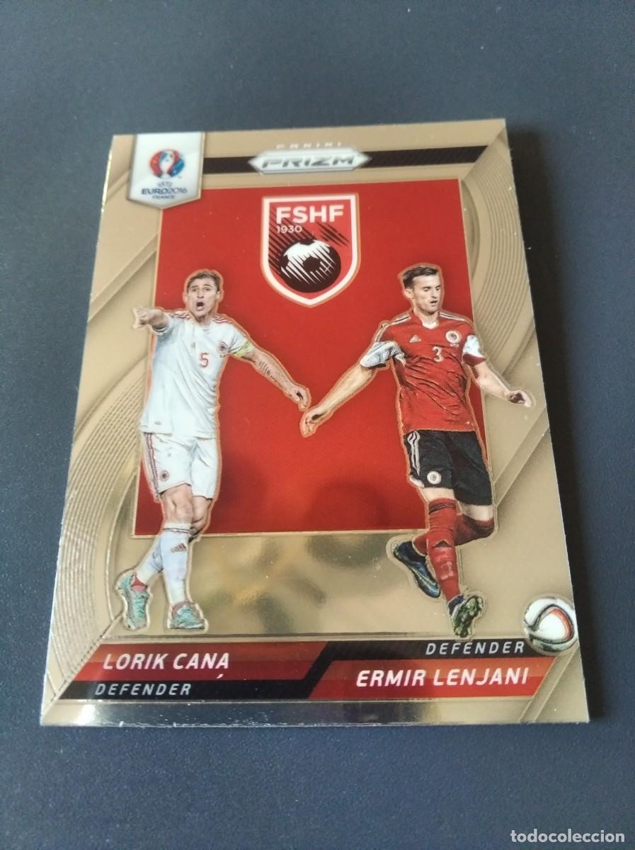 Cartes &agrave; collectionner de Football: Panini Prizm Euro 2016,Lorik Cana,Ermir Lenjani (N&deg;49).