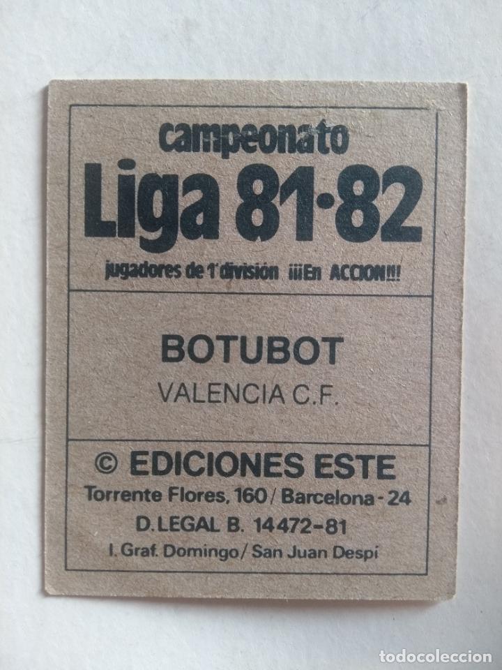 Cromos de f&uacute;tbol: ESTE 81-82 1981 1982 BOTUBOT VALENCIA - Foto 2