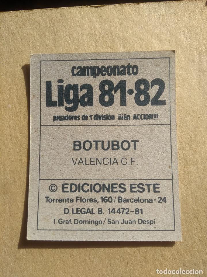 Cromos de f&uacute;tbol: EE EDICIONES ESTE 81-82 1981 1982 BOTUBOT VALENCIA NUNCA PEGADO - Foto 2