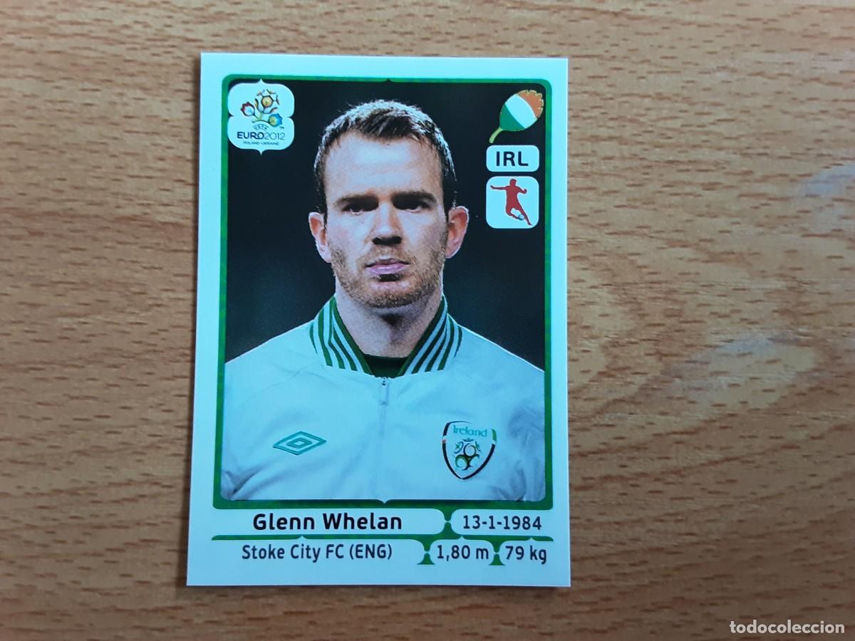 Football Stickers: CROMO FUTBOL EURO 2012 PANINI 354.WHELAN-REPUBLICA DE IRLANDA-NUNCA PEGADO