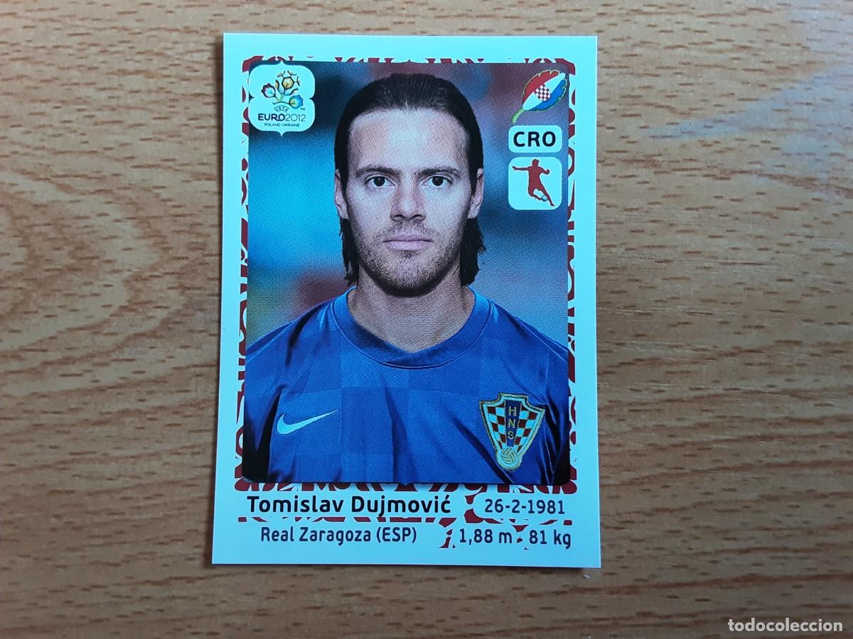 Football Stickers: CROMO FUTBOL EURO 2012 PANINI 385.DUJMOVIC-CROACIA-NUNCA PEGADO