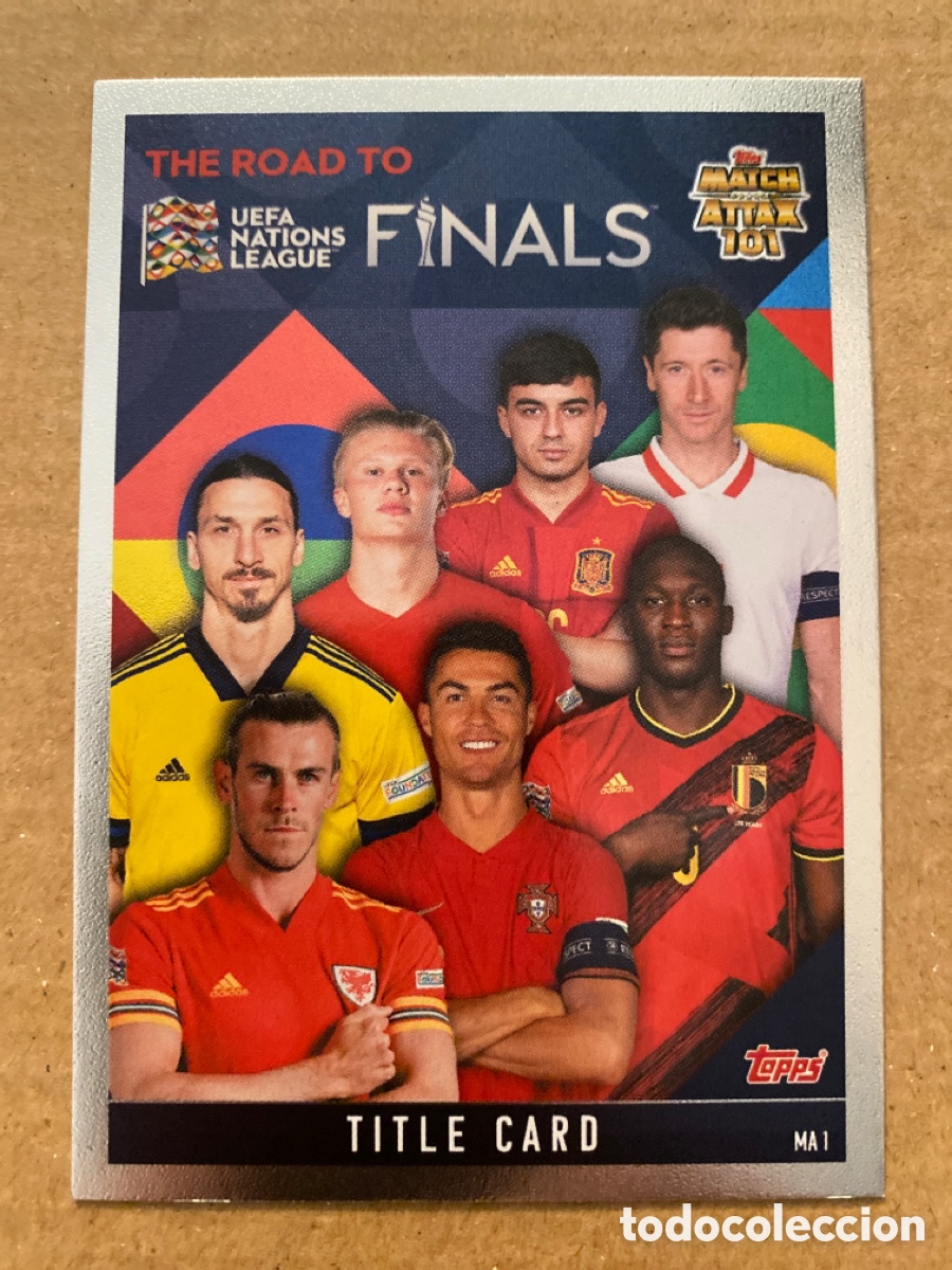 Cromos de F&uacute;tbol: Match Attax 101 Nations League MA1 MA 1 Title Card Haaland Pedri Ronaldo Road Finals 2022 Topps