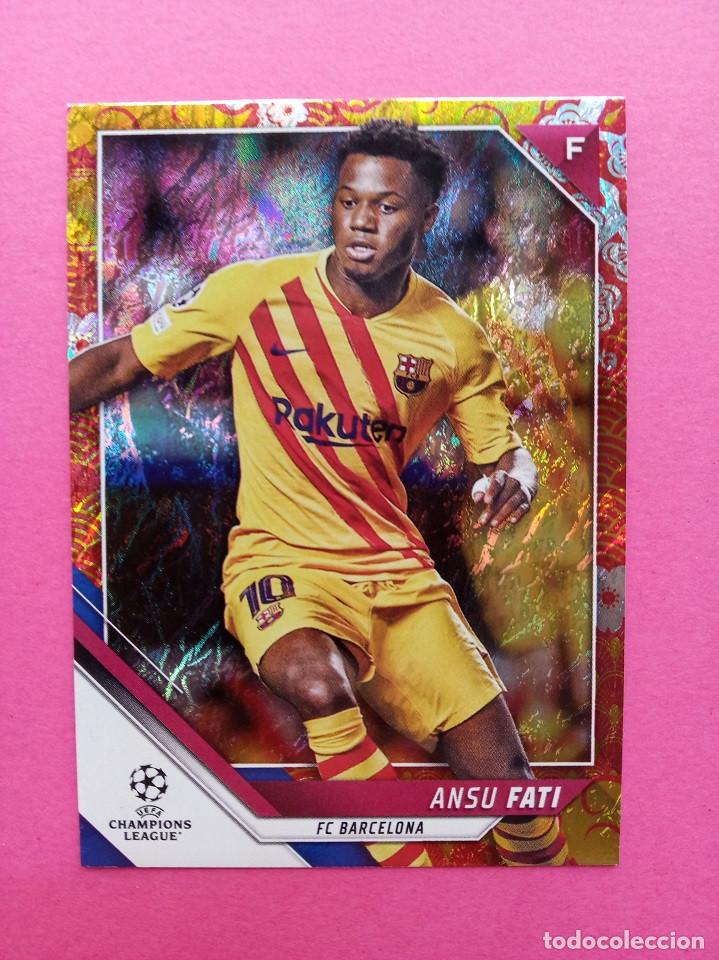 Cromos de F&uacute;tbol: ANSU FATI Barcelona Numerada #/125 Topps Champions League JADE 2021 2022 21 22 . + REGALO