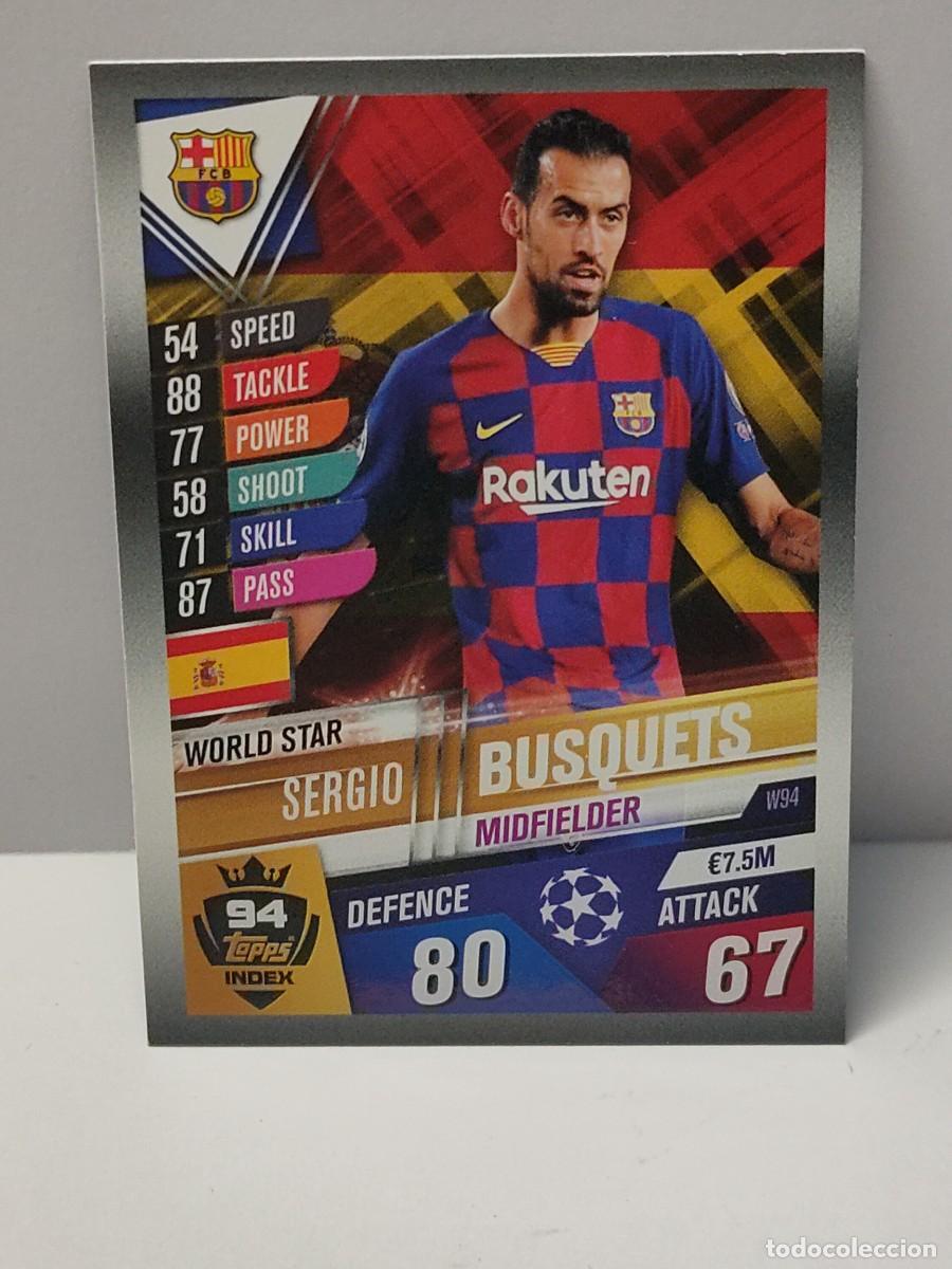 Football Stickers: Cromo TOPPS MATCH ATTAX UEFA CHAMPIONS LEAGUE 2019/2020 19 20 - WORLD STAR - BUSQUETS W94