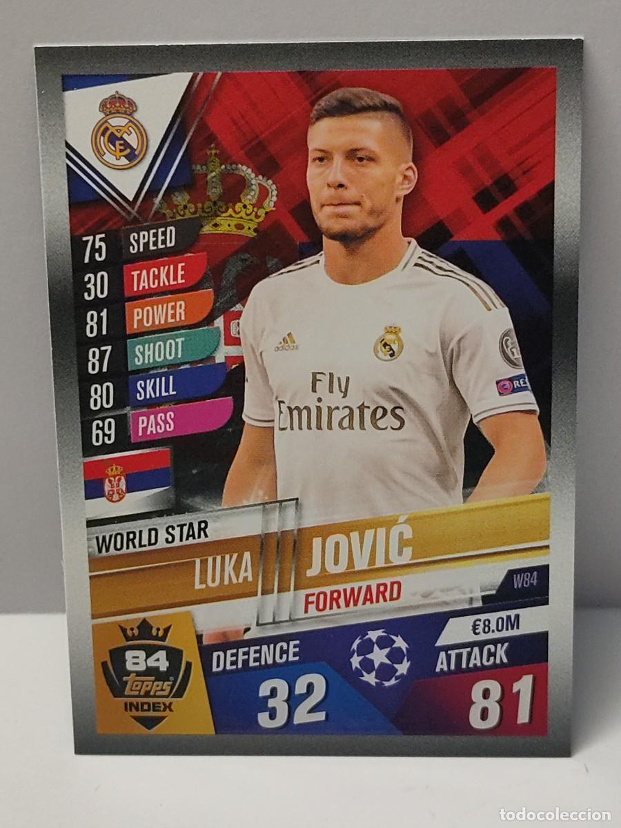 Football Stickers: Cromo TOPPS MATCH ATTAX UEFA CHAMPIONS LEAGUE 2019/2020 19 20 - WORLD STAR - JOVIĆ W84