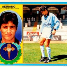 Cromos de Fútbol: ADRIANO - RC CELTA DE VIGO - FICHAJES 28 BIS - EDICIONES ESTE 96 97 1996 1997 - SIN PEGAR