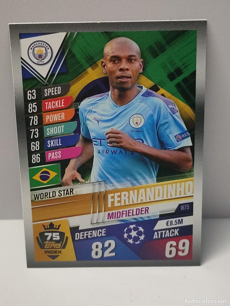 Football Stickers: Cromo TOPPS MATCH ATTAX UEFA CHAMPIONS LEAGUE 2019/2020 19 20 - WORLD STAR - FERNANDINHO W75