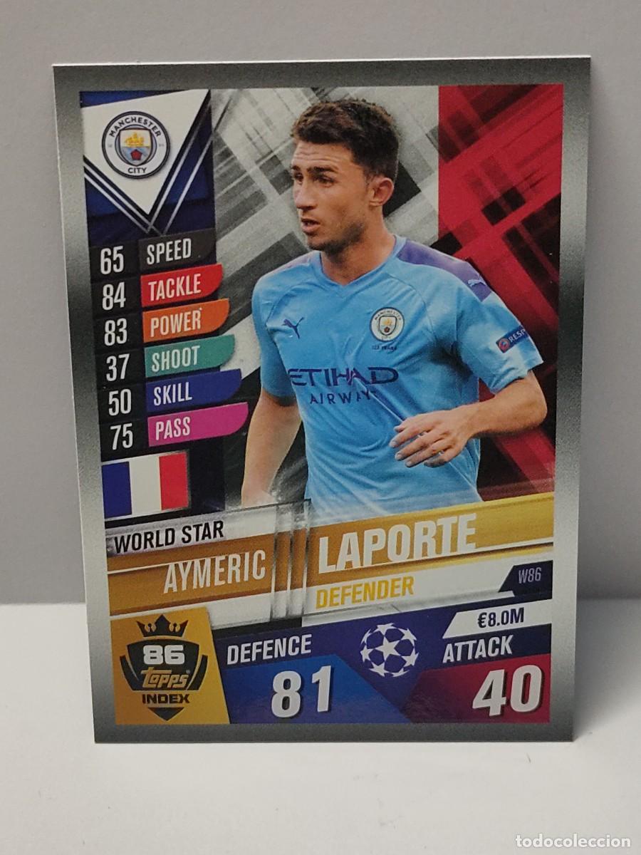 Football Stickers: Cromo TOPPS MATCH ATTAX UEFA CHAMPIONS LEAGUE 2019/2020 19 20 - WORLD STAR - LAPORTE W86