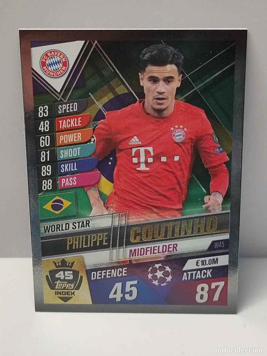 Football Stickers: Cromo TOPPS MATCH ATTAX UEFA CHAMPIONS LEAGUE 2019/2020 19 20 - WORLD STAR - COUTINHO W45
