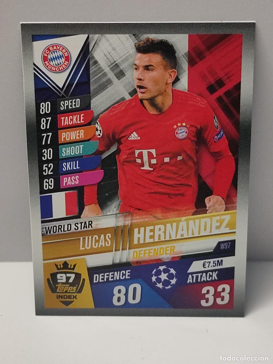 Football Stickers: Cromo TOPPS MATCH ATTAX UEFA CHAMPIONS LEAGUE 2019/2020 19 20 - WORLD STAR - HERN&Aacute;NDEZ W97