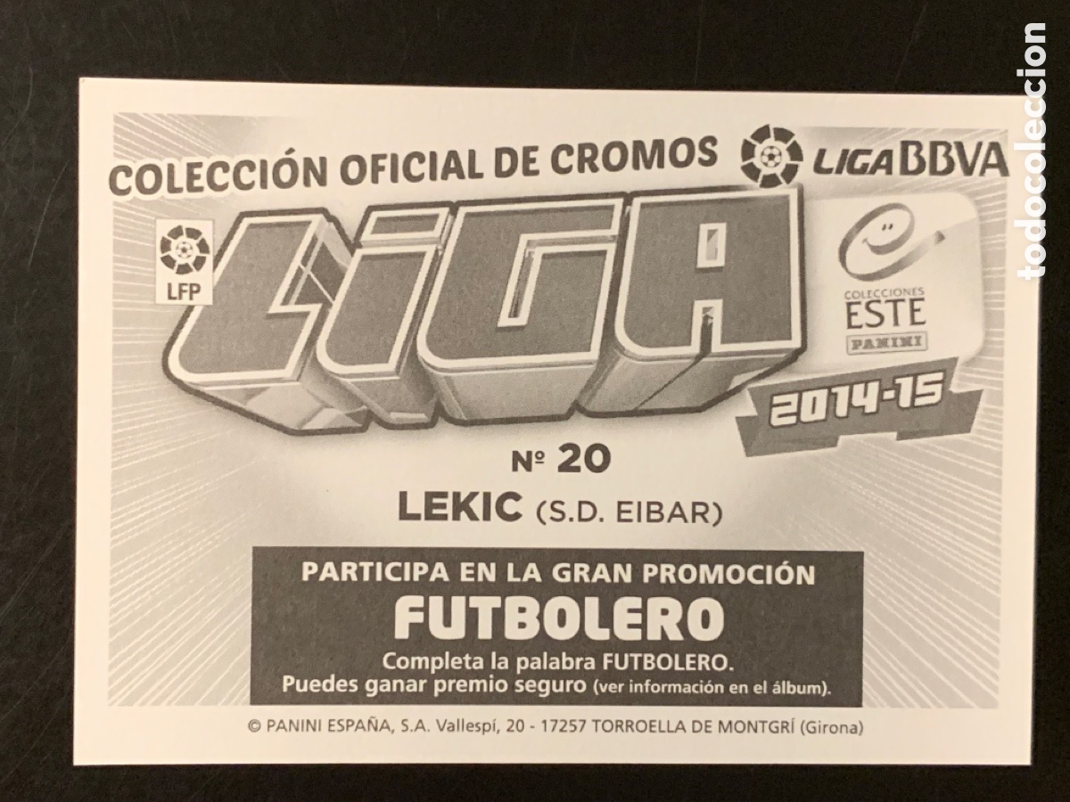 Cromos de f&uacute;tbol: Lekic &Eacute;ibar Liga Este 2014/15 - Foto 2