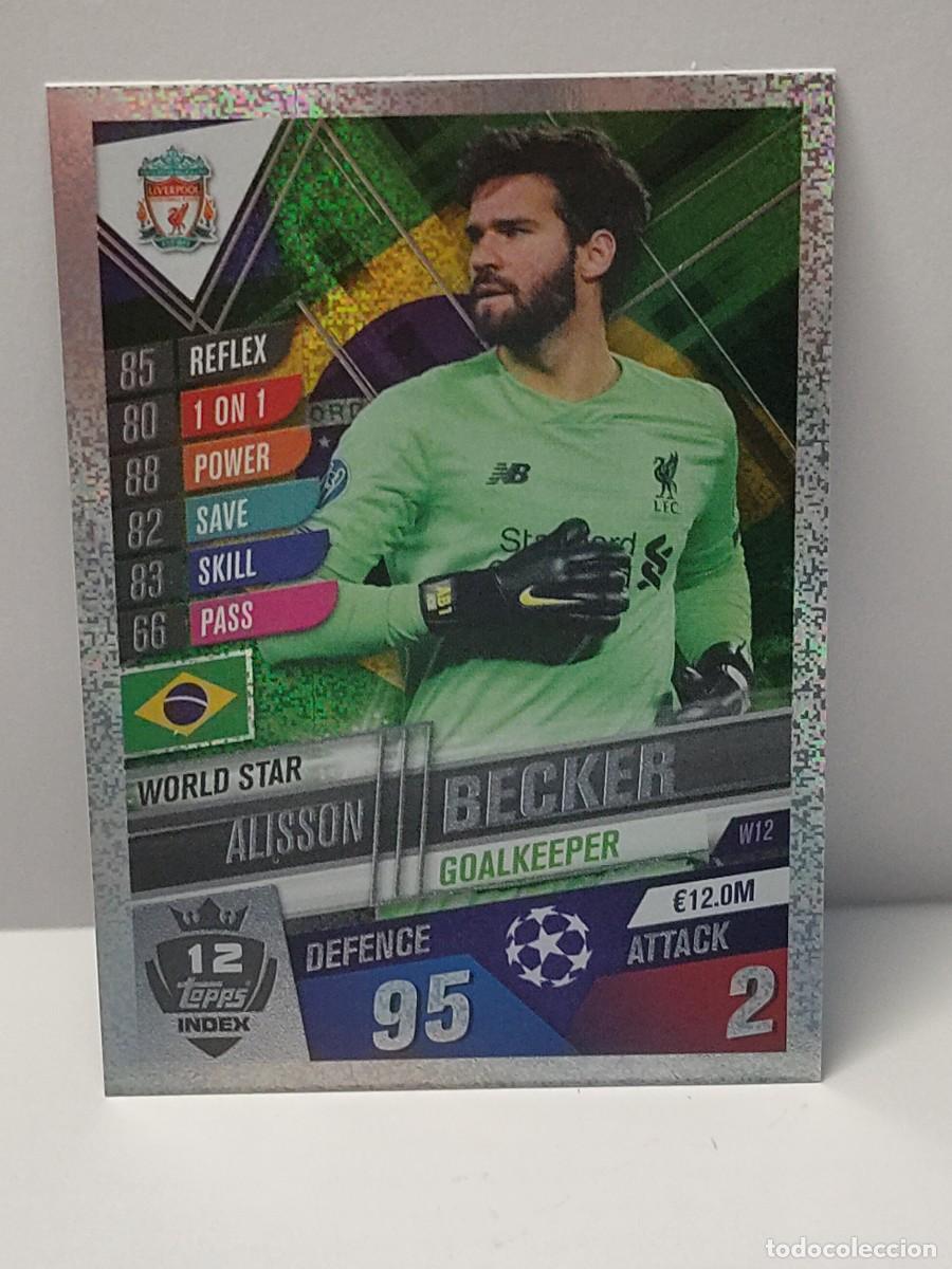Football Stickers: Cromo TOPPS UEFA CHAMPIONS LEAGUE 2019/2020 19 20 - WORLD STAR - BECKER W12