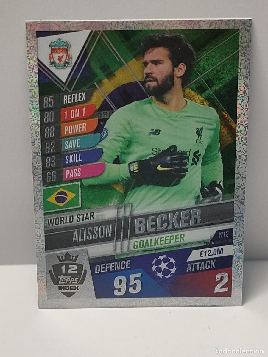 Football Stickers: Cromo TOPPS UEFA CHAMPIONS LEAGUE 2019/2020 19 20 - WORLD STAR - BECKER W12