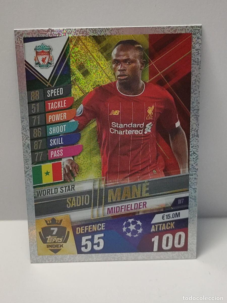 Football Stickers: Cromo TOPPS UEFA CHAMPIONS LEAGUE 2019/2020 19 20 - WORLD STAR - MAN&Eacute; W7