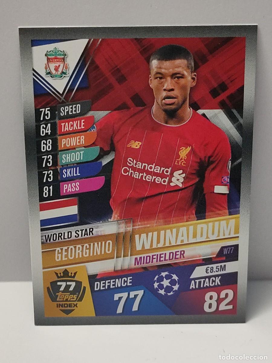 Football Stickers: Cromo TOPPS UEFA CHAMPIONS LEAGUE 2019/2020 19 20 - WORLD STAR - WIJNALDUM W77